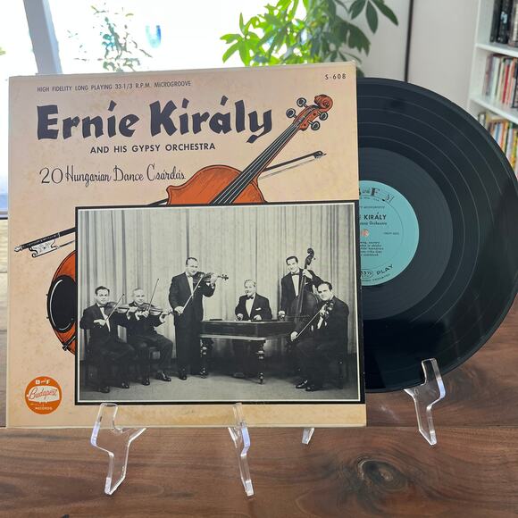 Ernie Király And His Gypsy Orchestra 20 Hungarian Dance Csárdás LP 1957 B&F S608 - Picture 1 of 7